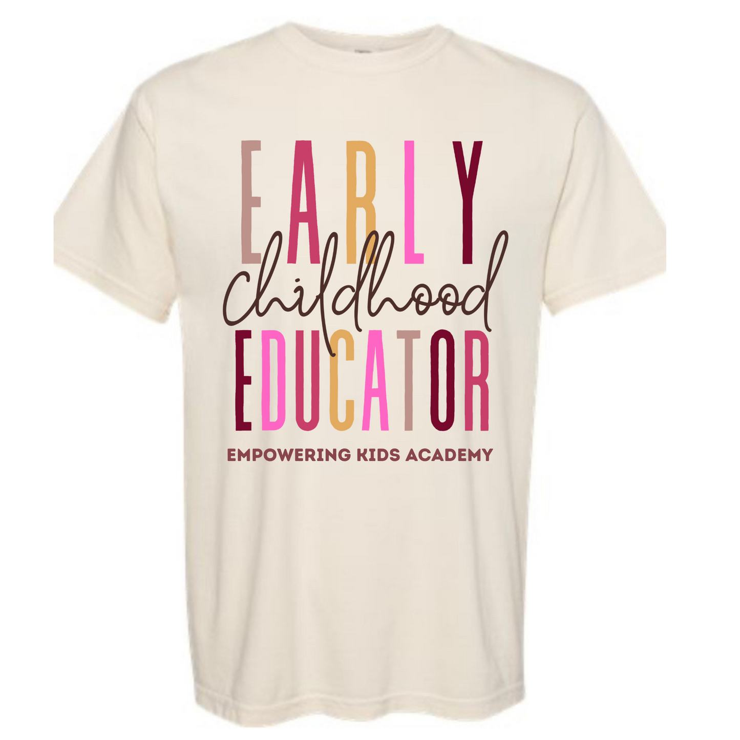 Early Childhood Educator Comfort Color Natural Tee