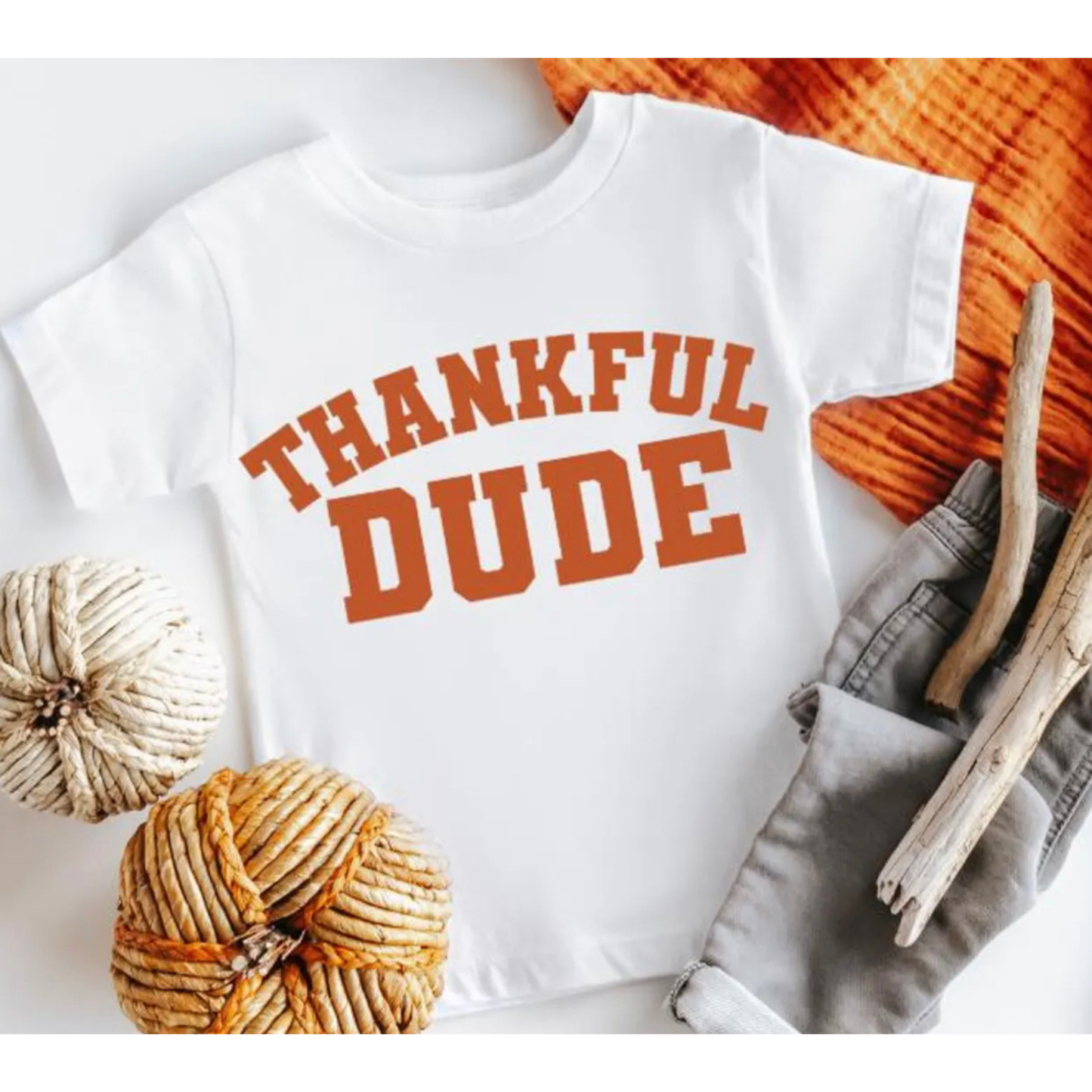 Thankful Dude Tee