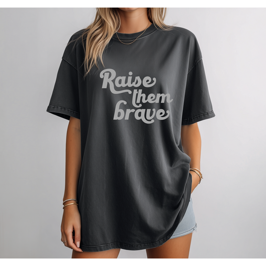 Raise Them Brave Tee