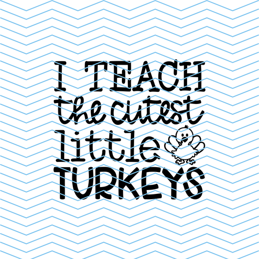 Cutest Little Turkeys  DTF Print