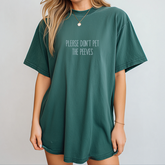 Please Don’t Pet the Peeves Tee