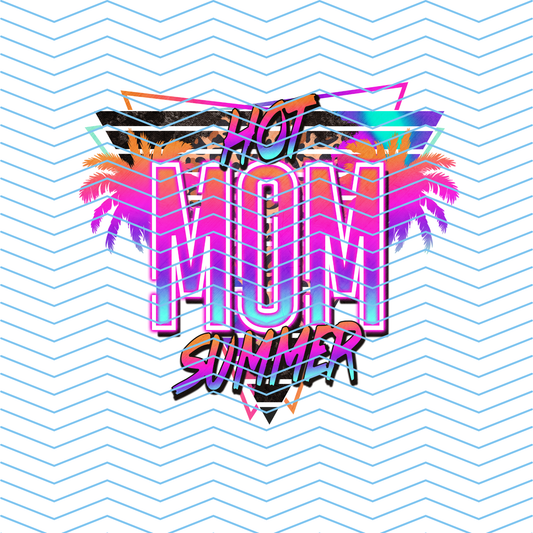 Hot Mom Summer DTF Print