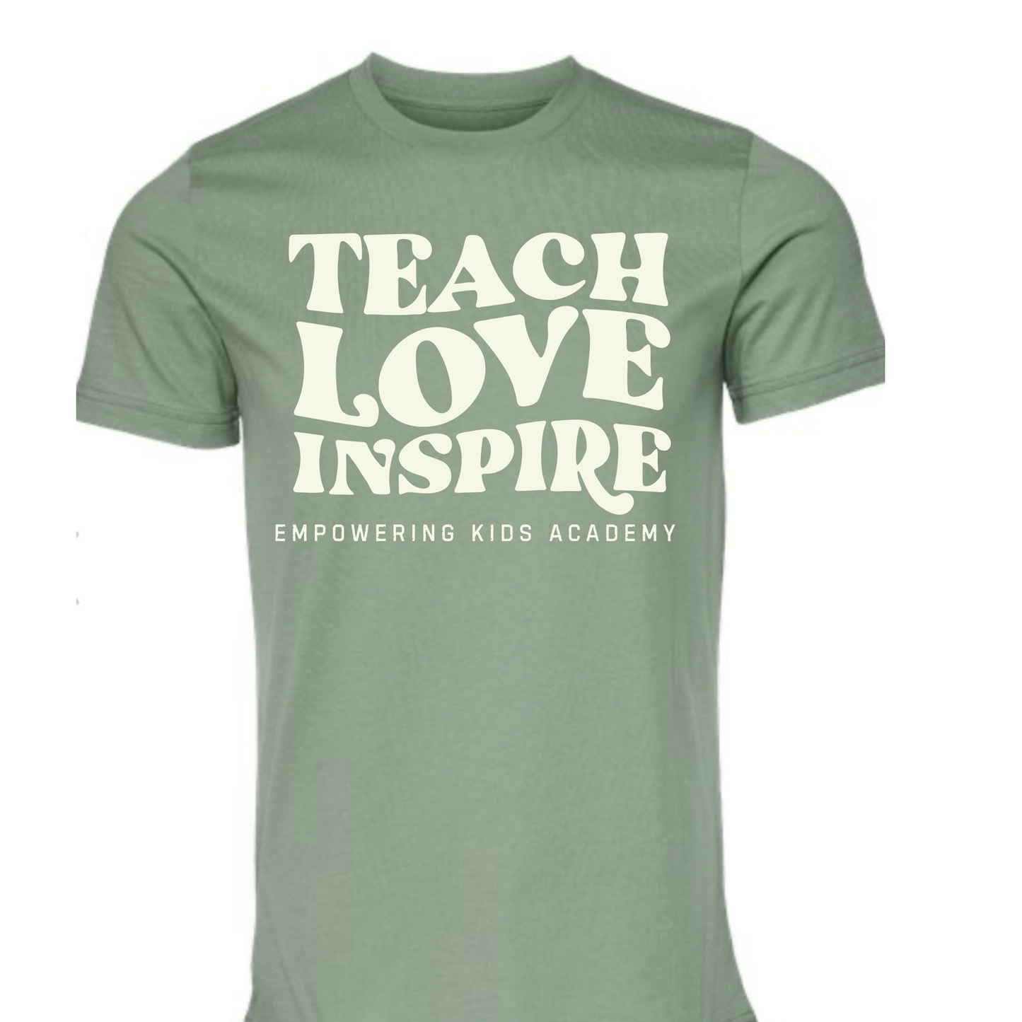 Teach Love Inspire Comfort Bella + Canvas Sage Tee