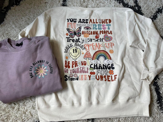 You Are Allowed To Thrive Crewneck