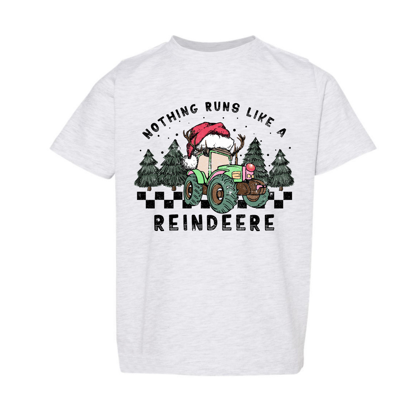 Nothing Runs Like A Reindeere Tractor Tee