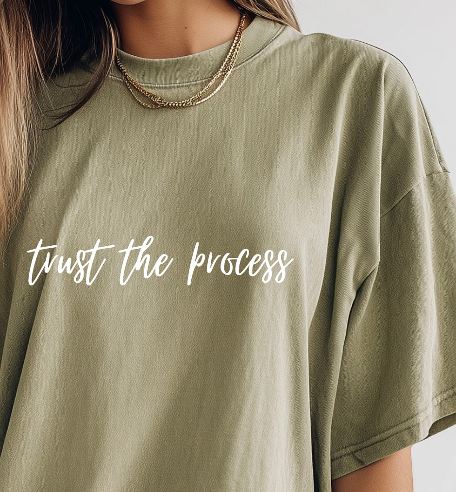 Trust the Process Tee