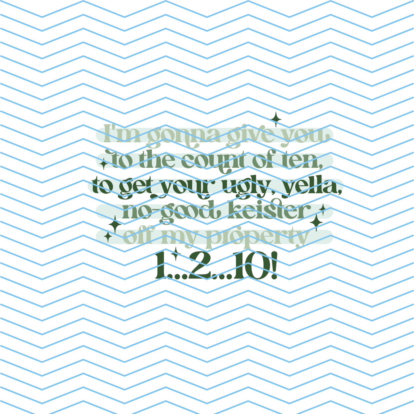 No Good Keister DTF Print