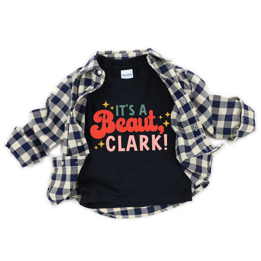 It’s a Beaut, Clark Tee
