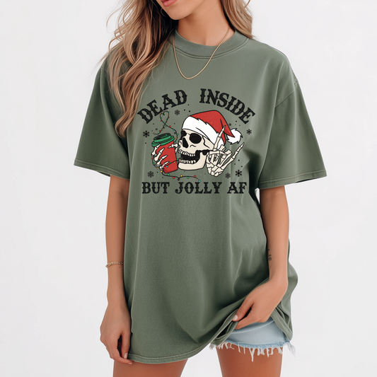 Dead Inside but Jolly AF Tee