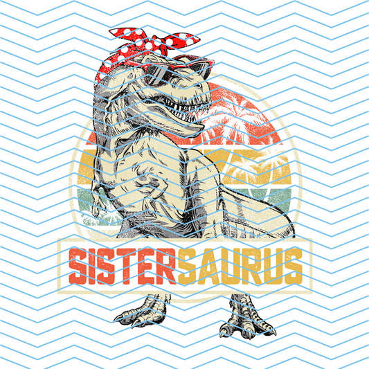 Sistersaurus DTF Print