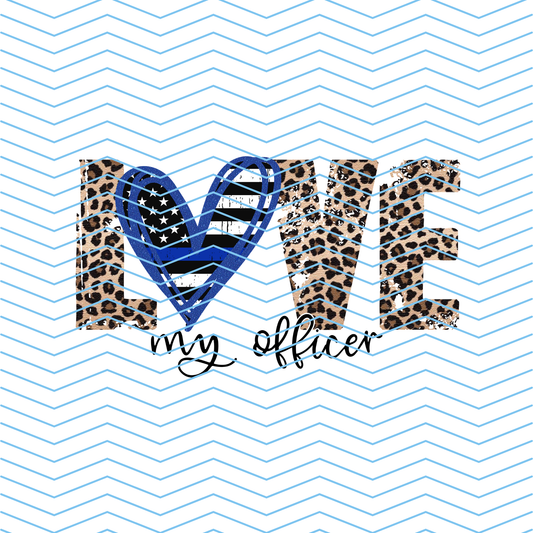 Love My Officer DTF Print