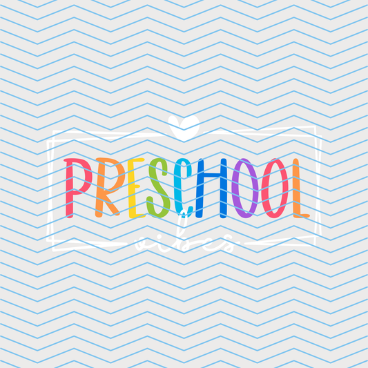 Preschool Vibes DTF Print