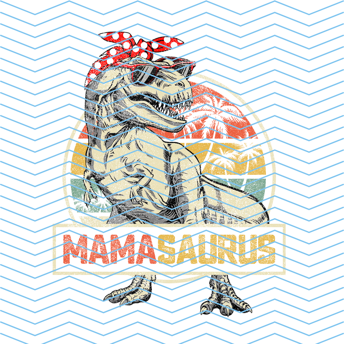 Mamasaurus DTF Print
