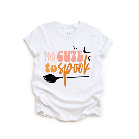 Too Cute to spook Tee