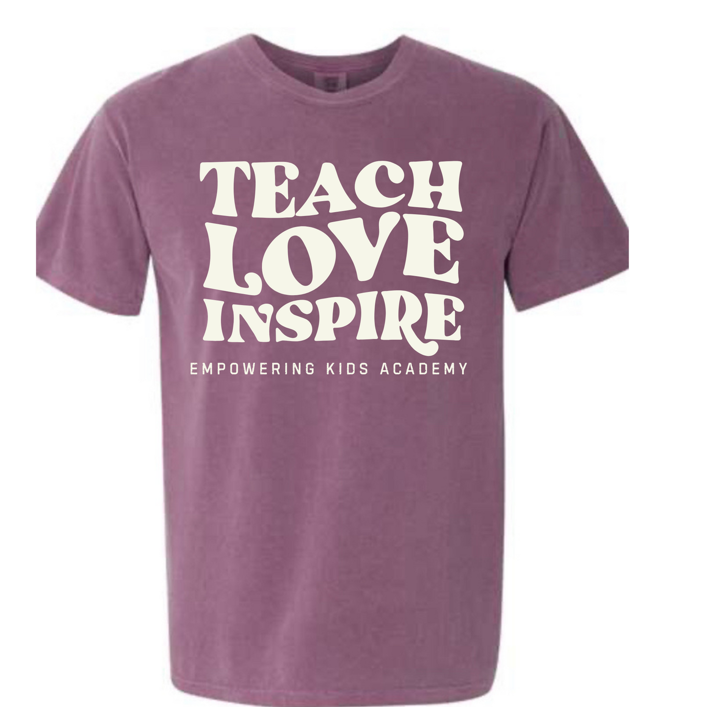 Teach Love Inspire Comfort Color Berry Tee
