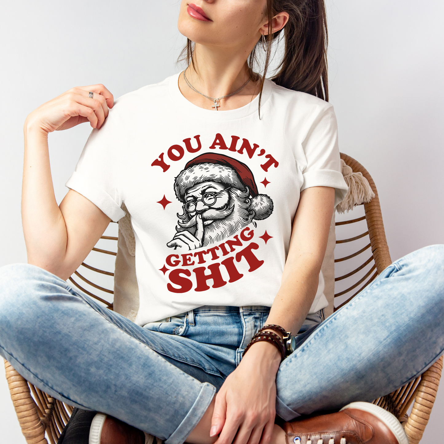 You Ain’t Getting Shit Vintage Tee