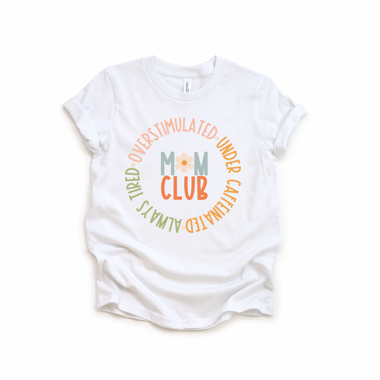 Mom Club Tee