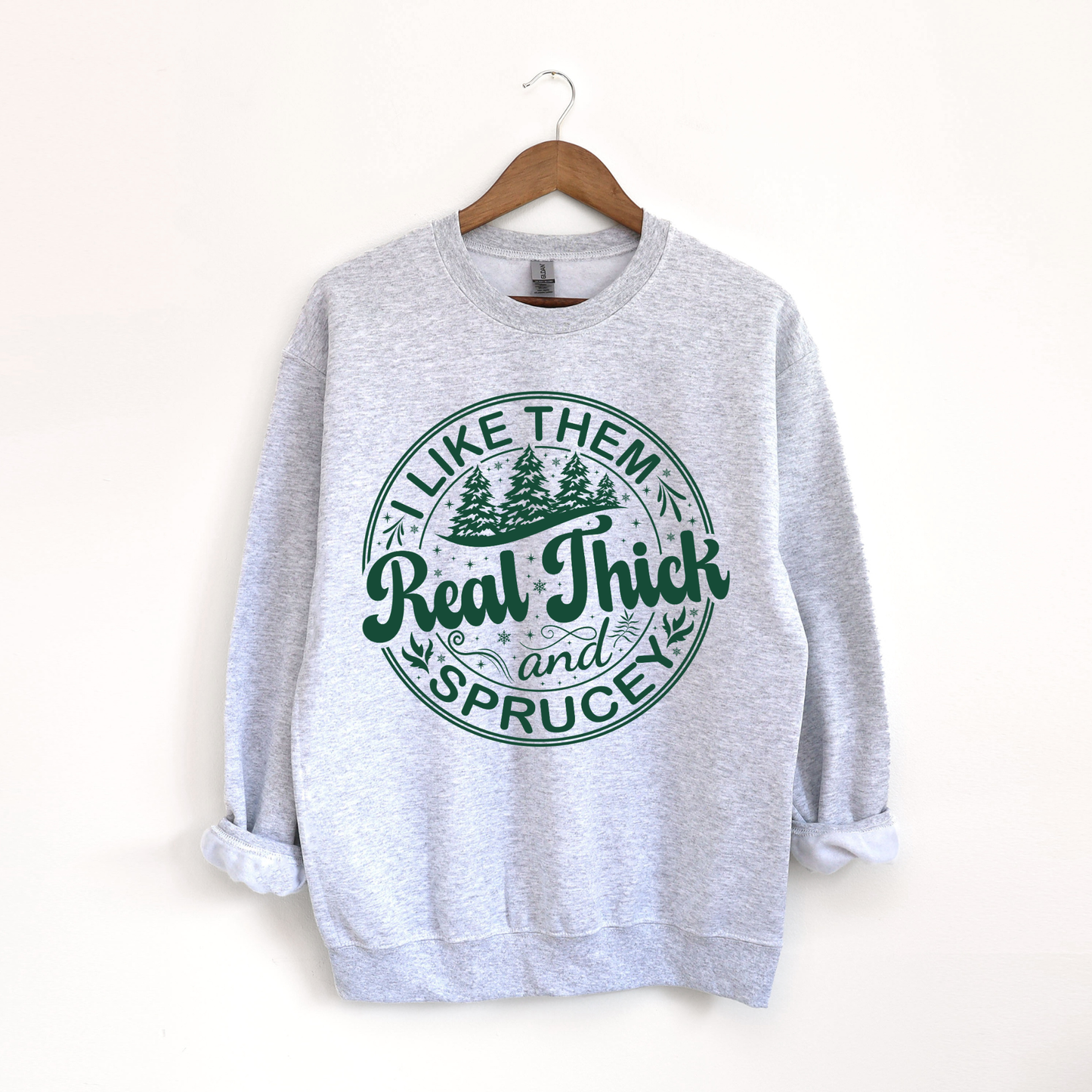 Thick and Sprucey Crewneck